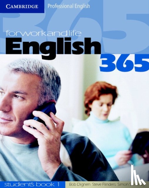 Dignen, Bob, Flinders, Steve, Sweeney, Simon - English365 1 Student's Book