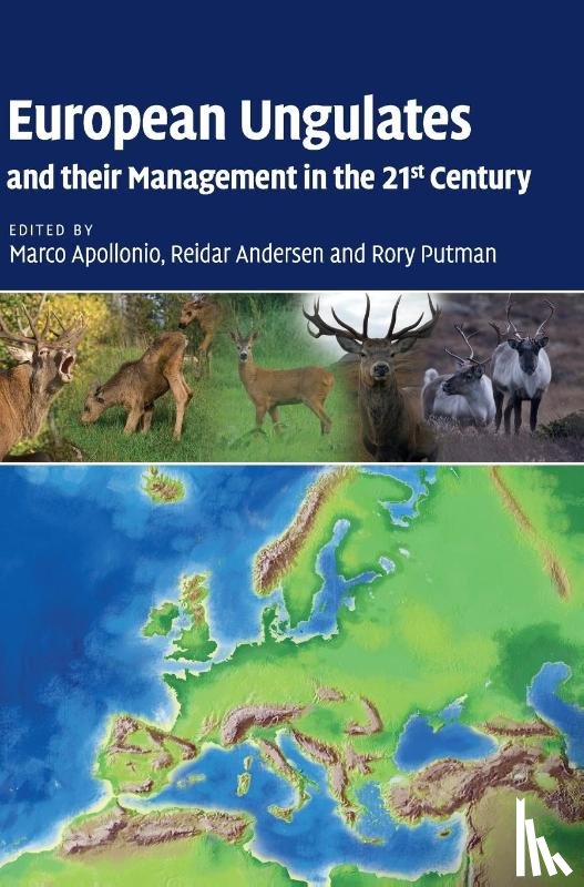  - European Ungulates and their Management in the 21st Century