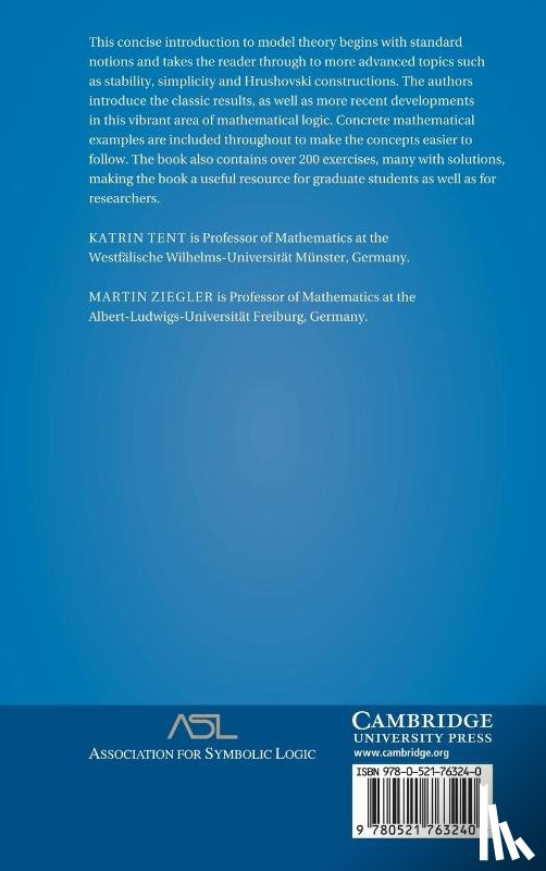 Tent, Katrin, Ziegler, Martin (Albert-Ludwigs-Universitat Freiburg - A Course in Model Theory