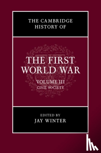  - The Cambridge History of the First World War