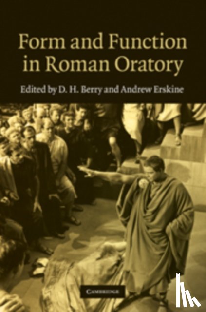  - Form and Function in Roman Oratory