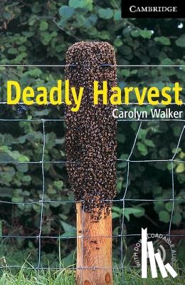Walker, Carolyn - Deadly Harvest Level 6