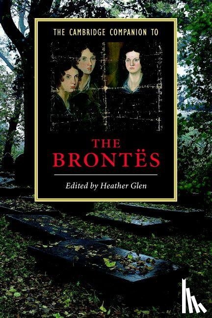  - The Cambridge Companion to the Brontes