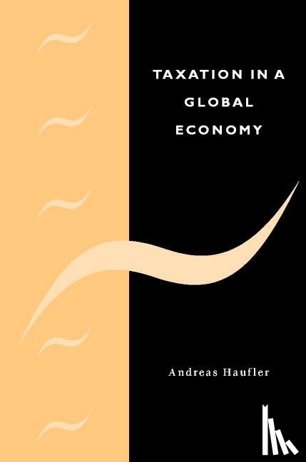 Haufler, Andreas (Universitat Munchen) - Taxation in a Global Economy