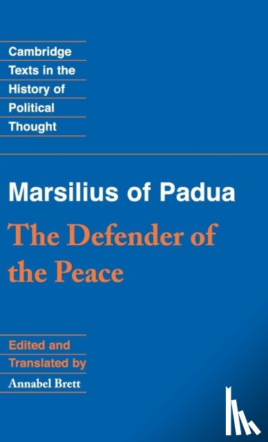 Marsilius of Padua - Marsilius of Padua: The Defender of the Peace