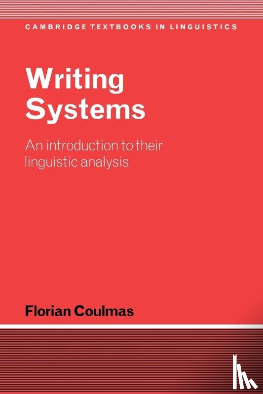 Coulmas, Florian (Deutches Institut fur Japanstudien - Writing Systems