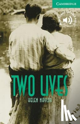Naylor, Helen - Two Lives Level 3