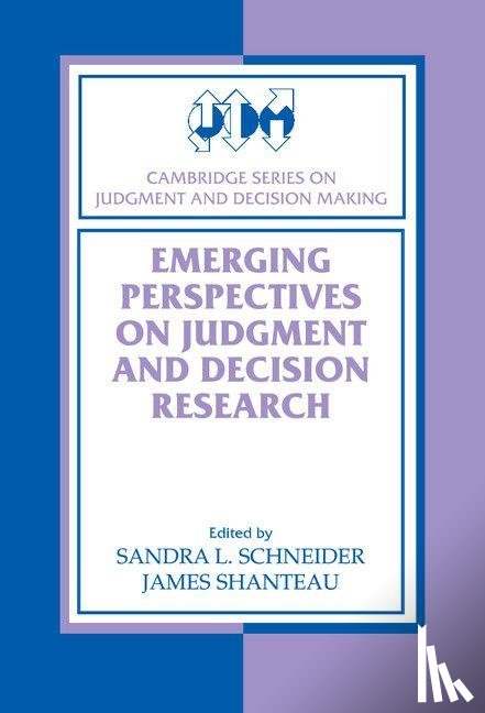  - Emerging Perspectives on Judgment and Decision Research