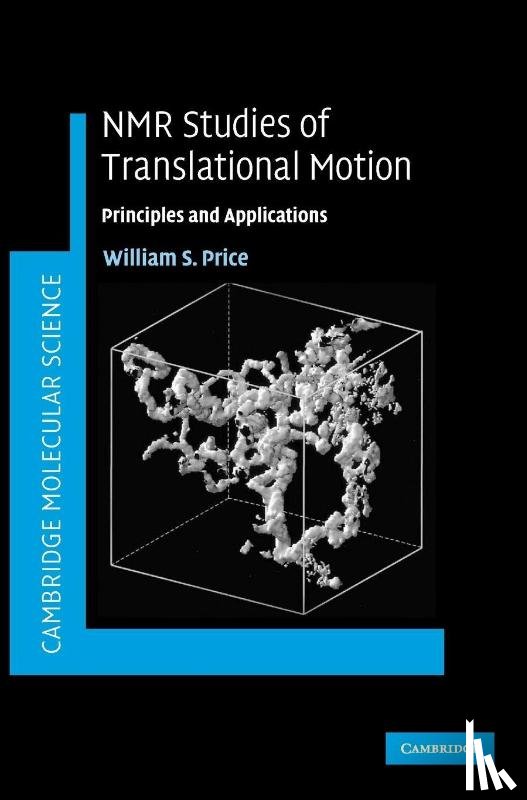 Price, William S. (University of Western Sydney) - NMR Studies of Translational Motion