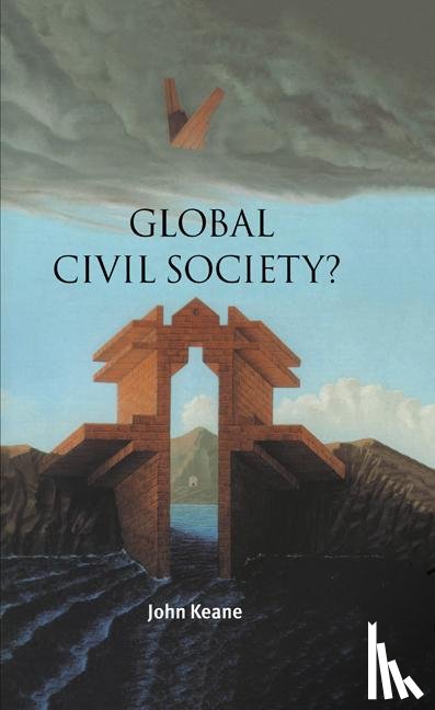 Keane, John (University of Westminster) - Global Civil Society?