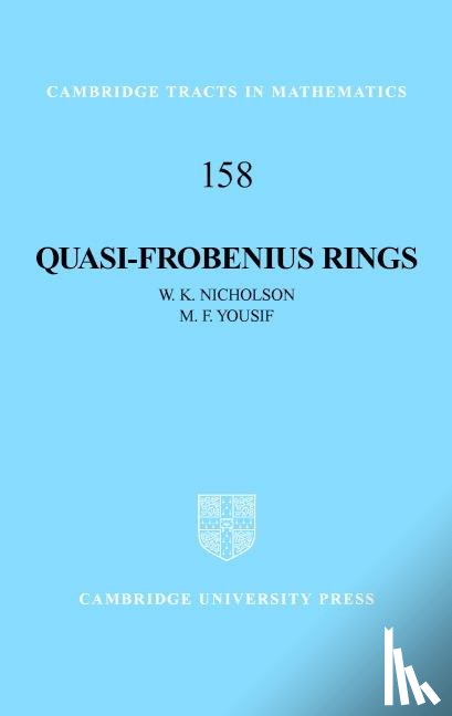 Nicholson, W. K. (University of Calgary), Yousif, M. F. (Ohio State University) - Quasi-Frobenius Rings