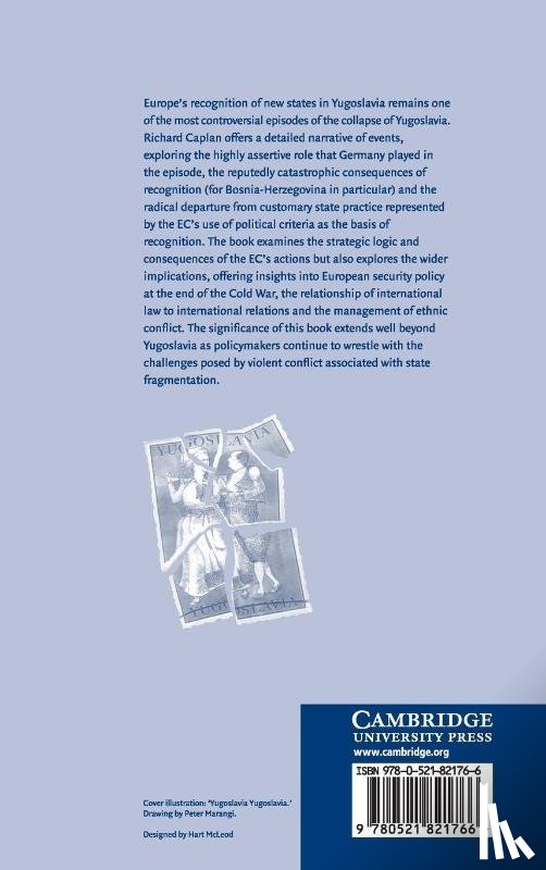 Caplan, Richard (University of Oxford) - Europe and the Recognition of New States in Yugoslavia