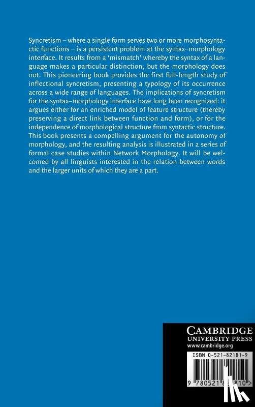 Baerman, Matthew (University of Surrey), Brown, Dunstan (University of Surrey), Corbett, Greville G. (University of Surrey) - The Syntax-Morphology Interface