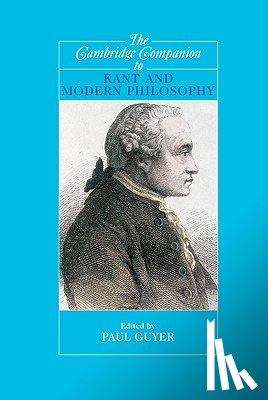  - The Cambridge Companion to Kant and Modern Philosophy