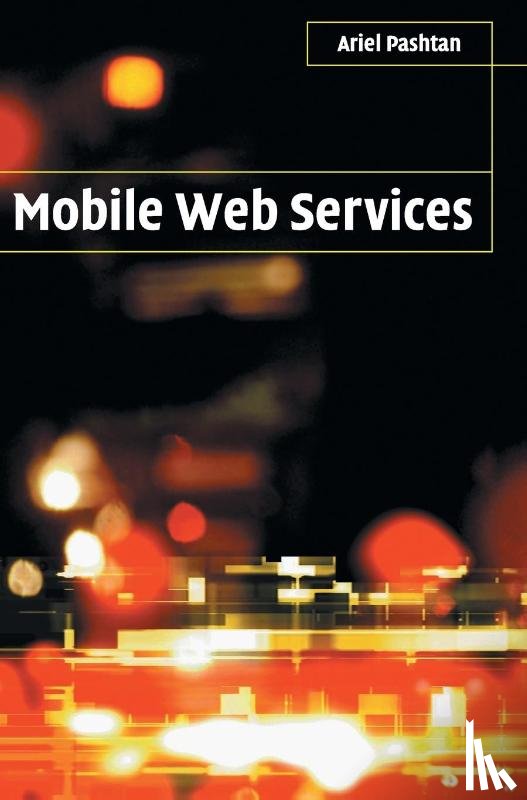 Pashtan, Ariel - Mobile Web Services