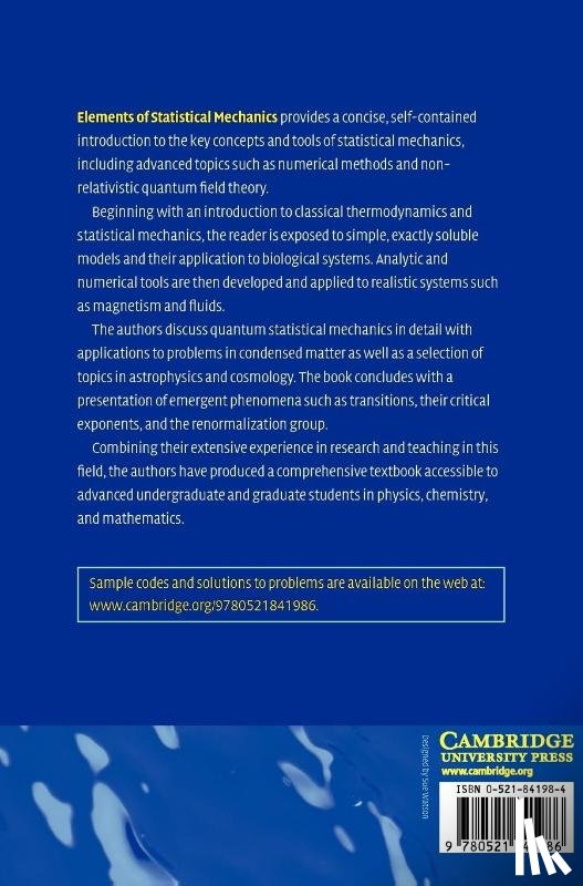 Sachs, Ivo (Ludwig-Maximilians-Universitat Munchen), Sen, Siddhartha (Trinity College, Sexton, James (Trinity College - Elements of Statistical Mechanics