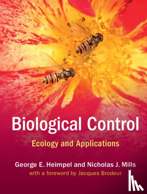George E. (University of Minnesota) Heimpel, Nicholas J. (University of California, Berkeley) Mills - Biological Control