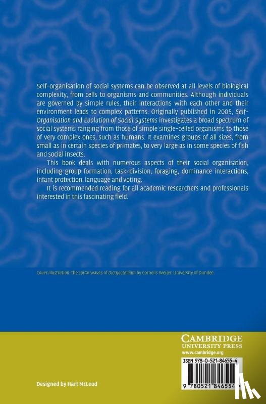  - Self-Organisation and Evolution of Biological and Social Systems