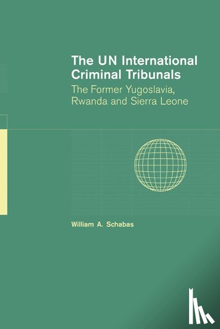 Schabas, William A. (National University of Ireland - The UN International Criminal Tribunals