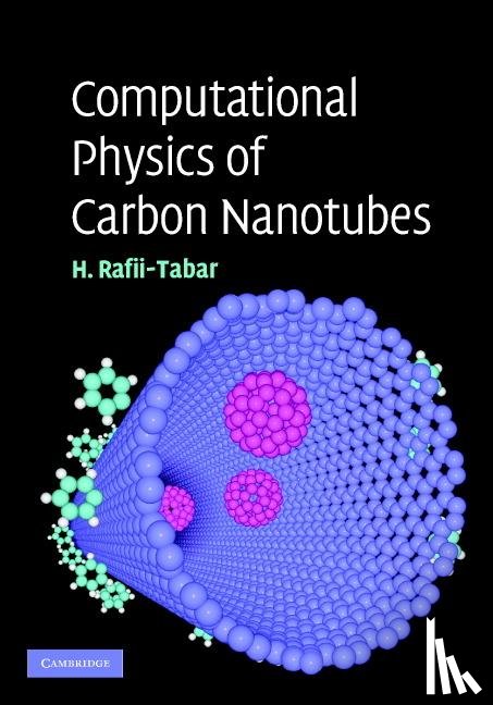 Rafii-Tabar, Hashem - Computational Physics of Carbon Nanotubes