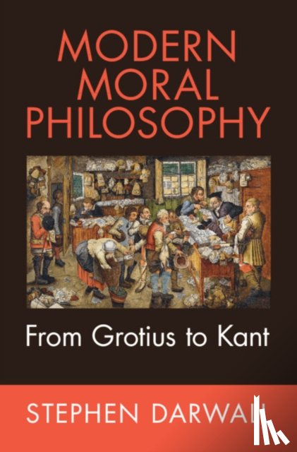 Darwall, Stephen (Yale University - Modern Moral Philosophy