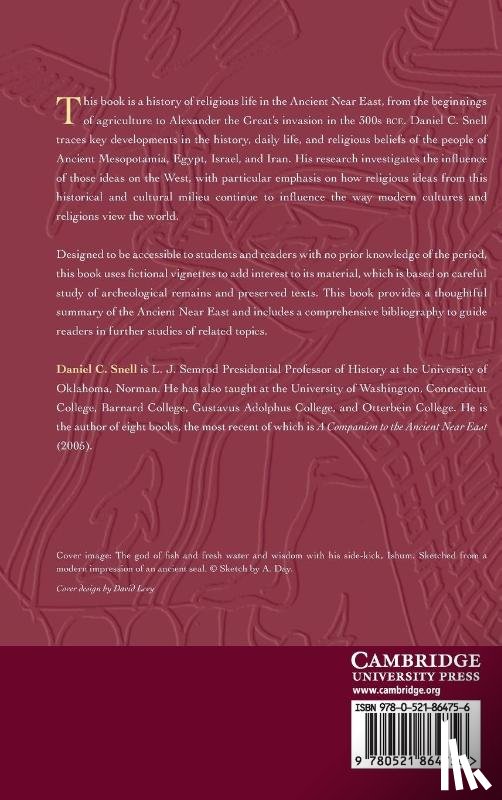 Snell, Daniel C. (University of Oklahoma) - Religions of the Ancient Near East