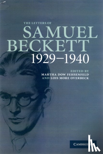 Beckett, Samuel - The Letters of Samuel Beckett: Volume 1, 1929–1940