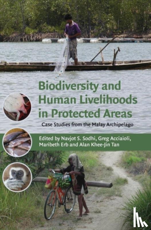  - Biodiversity and Human Livelihoods in Protected Areas