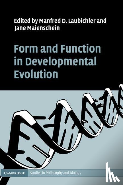  - Form and Function in Developmental Evolution