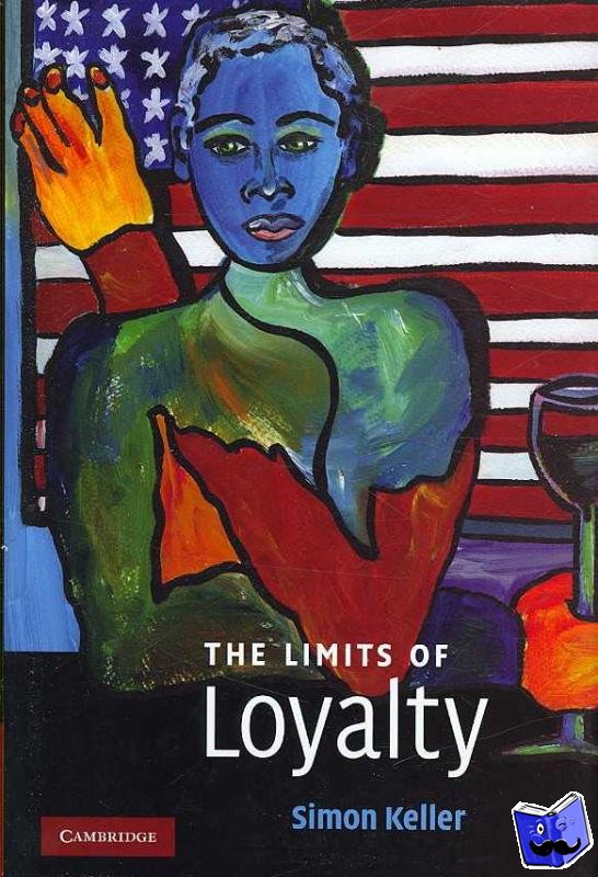 Keller, Simon (University of Melbourne) - The Limits of Loyalty
