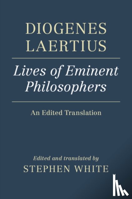 White, Stephen - Diogenes Laertius: Lives of Eminent Philosophers