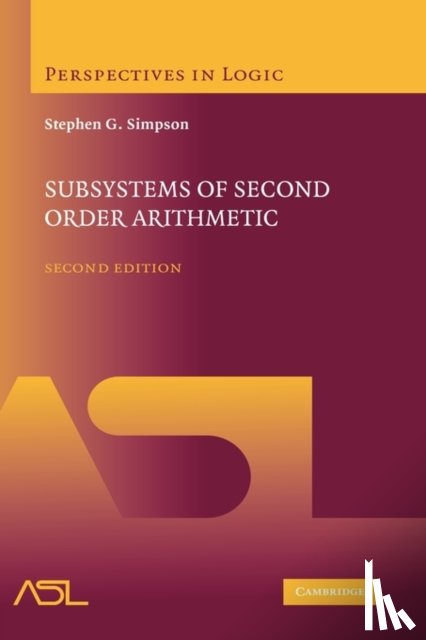 Simpson, Stephen G. (Pennsylvania State University) - Subsystems of Second Order Arithmetic