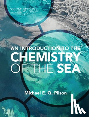 Pilson, Michael E. Q. (University of Rhode Island) - An Introduction to the Chemistry of the Sea