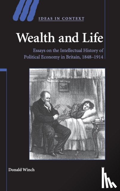 Winch, Donald (University of Sussex) - Wealth and Life
