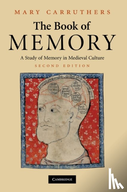Carruthers, Mary (Professor and Fellow - The Book of Memory