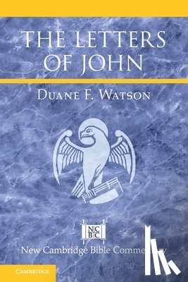 Watson, Duane F. (Malone University - The Letters of John
