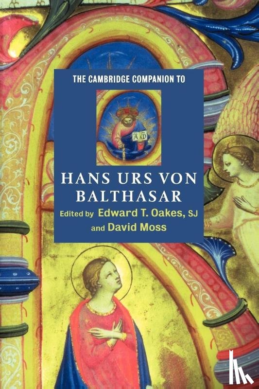  - The Cambridge Companion to Hans Urs von Balthasar