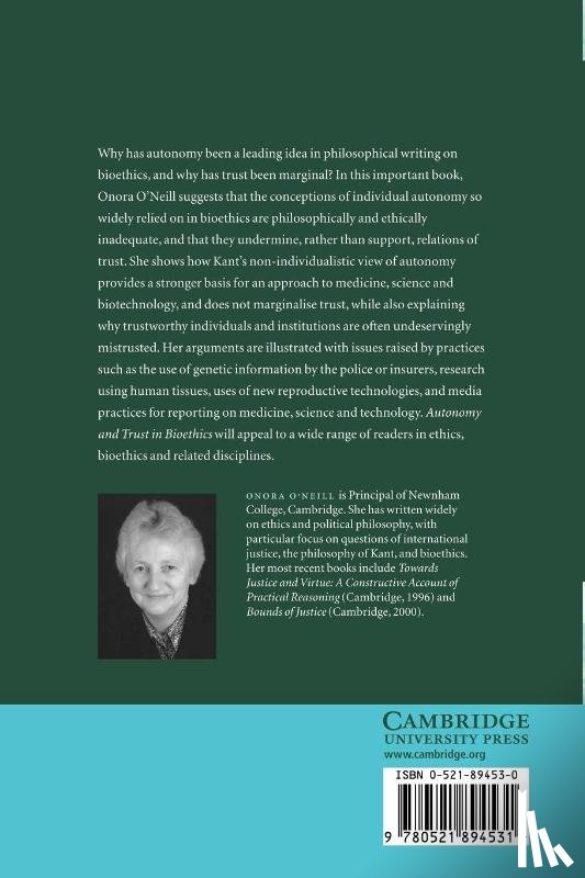 O'Neill, Onora (Newnham College - Autonomy and Trust in Bioethics