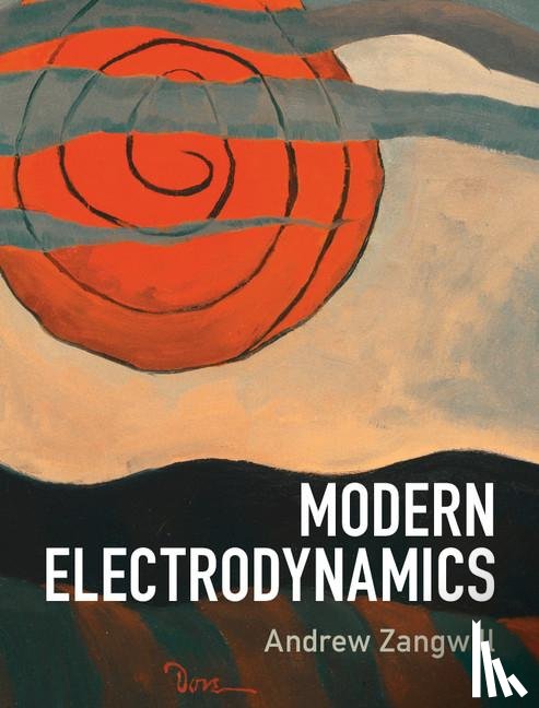 Zangwill, Andrew (Georgia Institute of Technology) - Modern Electrodynamics