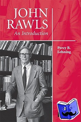 Lehning, Percy B. (Erasmus Universiteit Rotterdam) - John Rawls