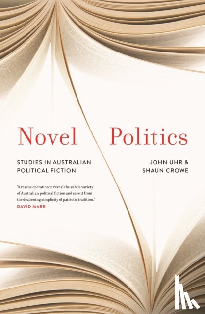 Crowe, Shaun, Uhr, John - Novel Politics