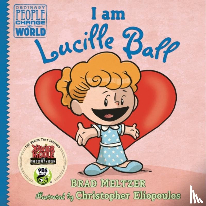 Meltzer, Brad - I AM LUCILLE BALL