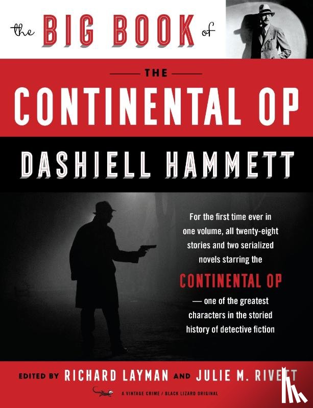 Dashiell Hammett, Richard Layman, Julie M. Rivett - The Big Book of the Continental Op