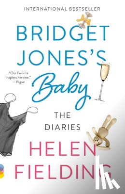Fielding, Helen - Bridget Jones's Baby: The Diaries
