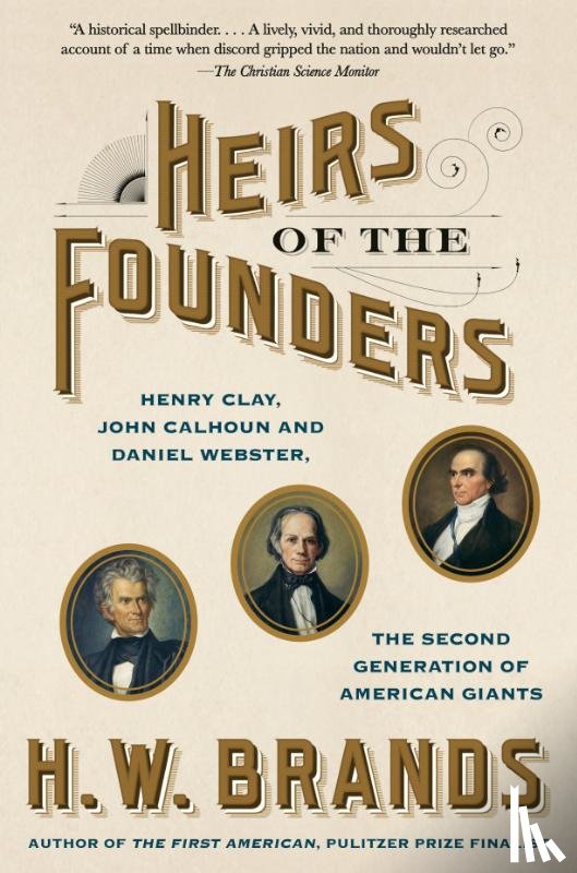 Brands, H. W. - Heirs of the Founders