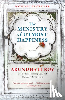 Roy, Arundhati - The Ministry of Utmost Happiness