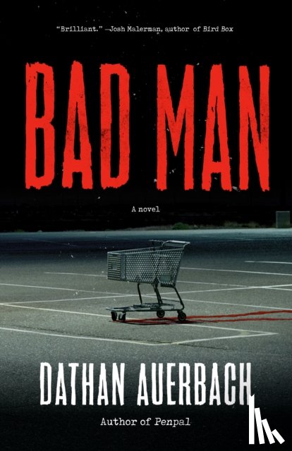 Auerbach, Dathan - Bad Man