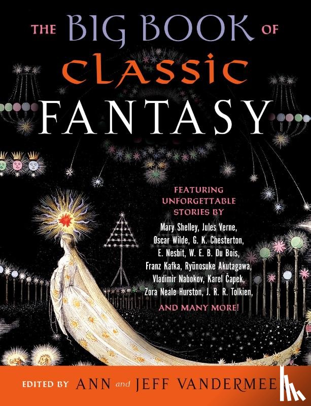 Ann Vandermeer, Jeff VanderMeer - The Big Book of Classic Fantasy