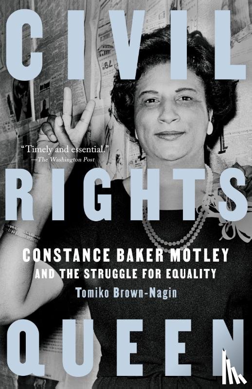 Brown-Nagin, Tomiko - Civil Rights Queen