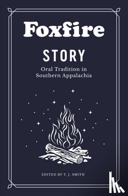 Inc, Foxfire Fund - Foxfire Story